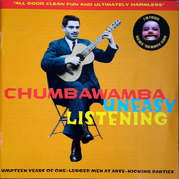 Chumbawamba - Uneasy Listening & Tubthumper