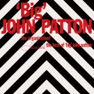 'Big' John Patton - The Organization! The Best Of 'Big' John Patton
