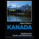 Alfred Pletsch - Kanada: Kunst- Und Reiseführer Mit Landeskunde Und Exkursionsvorschlägen (Kohlhammer Kunst- Und Reiseführer)