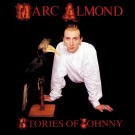 Almond, Marc - Stories Of Johnny
