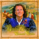 André Rieu - Romantic Paradise