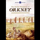 Anna Ritchie, Graham Ritchie - The Ancient Monuments Of  Orkney