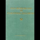 Autorenkollektiv - Das Oberbergamt In Clauthal-Zellerfeld Und Der Bergbau In Seinem Bezirk