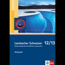 Autorenkollektiv - Lambacher Schweizer Mathematik Für Berufliche Gymnasien 12/13 Wirtschaft.