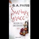 B. A. Paris - Saving Grace