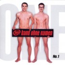 Band Ohne Namen - No. 1 