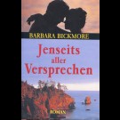 Barbara Bickmore - Jenseits Aller Versprechen