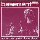 Basement App. - Move On Your Hearbeat