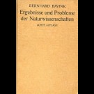 Bernhard. Bavink - Ergebnisse Und Probleme Der Naturwissenschaften - Eine Einführung In Die Heutige Naturphilosophie