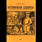 Bernhard Haake - Rotenburger Lesebuch. Leben Und Überleben Im Historischen Flecken.