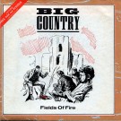 Big Country - Fields Of Fire
