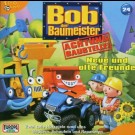 Bob Der Baumeister - Bob Der Baumeister 24 - Neue Und Alte Freunde