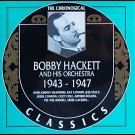 Bobby Hackett And His Orchestra - 1943-1947