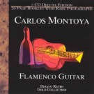 Carlos Montoya - Gold Collection Flamenco Guitar
