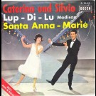Caterina Und Silvio - Lup-Di-Lu / Santa Anna-Marie