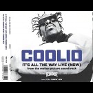 Coolio - It`S All The Way Live