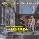D.k.2nd Generation - Dschinghis Khan