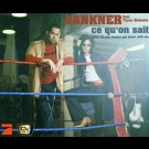 Dankner Feat. Tyron Ricketts - Ce Qu'on Sait