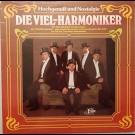 Die Viel-Harmoniker - Hochgenuß Und Nostalgie 