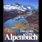 Dr. Peter Meyer - Das Grosse Adac-Alpenbuch