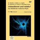 Dvd - Unbestimmt Und Relativ?: Das Weltbild Der Modernen Physik