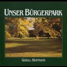Eckard Gerull / Hans-C. Hoffmann - Unser Bürgerpark