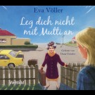 Eva Völler - Leg Dich Nicht Mit Mutti An 
