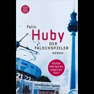 Felix Huby - Der Falschspieler