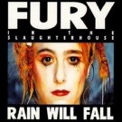 Fury In The Slaughterhouse - Rain Will Fall