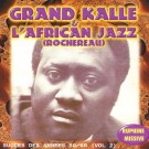 Grand Kalle And African Jazz - Ruphine Missive - Succes Des Annees 50/60 (Vol. 2)