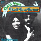 Ike & Tina Turner - Delila's Power / That's My Purpose