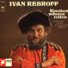Ivan Rebroff - Kosaken Müssen Reiten