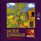 Jackie Edwards - Do It Sweet