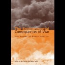 Jay E. Austin), Carl E. Bruch (Herausgeber) - The Environmental Consequences Of War: Legal, Economic, And Scientific Perspectives
