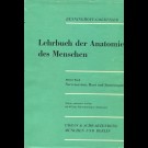Kurt Benninghoff / Alfred Goerttler - Lehrbuch Der Anatomie Des Menschen. Dritter Band: Nervensystem, Haut Und Sinnesorgane