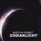 Martha Rabbit - Zodiaklicht