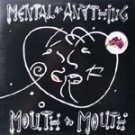 Mental As Anything - Mouth To Mouth