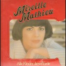 Mireille Mathieu - Alle Kinder Dieser Erde