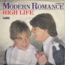 Modern Romance - High Life