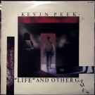 Peek, Kevin - Life And Other Games