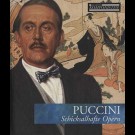 Puccini - Schicksalhafte Opern (Die Grossen Komponisten)