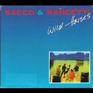 Sacco & Mancetti - Wild Horses