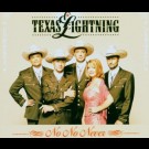 Texas Lightning - No No Never