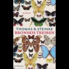 Thomas B. Steinke - Bronskis Treiben