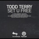 Todd Terry - Set U Free 