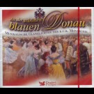 Various - An Der Schönen Blauen Donau  Musikalische Glanzlichter Der K. U. K. Monarchie