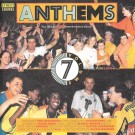 Various - Anthems Volume 7