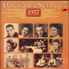 Various - Das Waren Schlager 1957