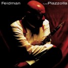 Various - Feidman Plays Piazzolla