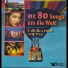 Various - Mit 80 Songs Um Die Welt - Große Stars Singen Evergreens